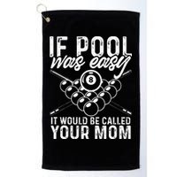If Pool Was Easy Funny Sport Pool Billiard  Golf Towel
