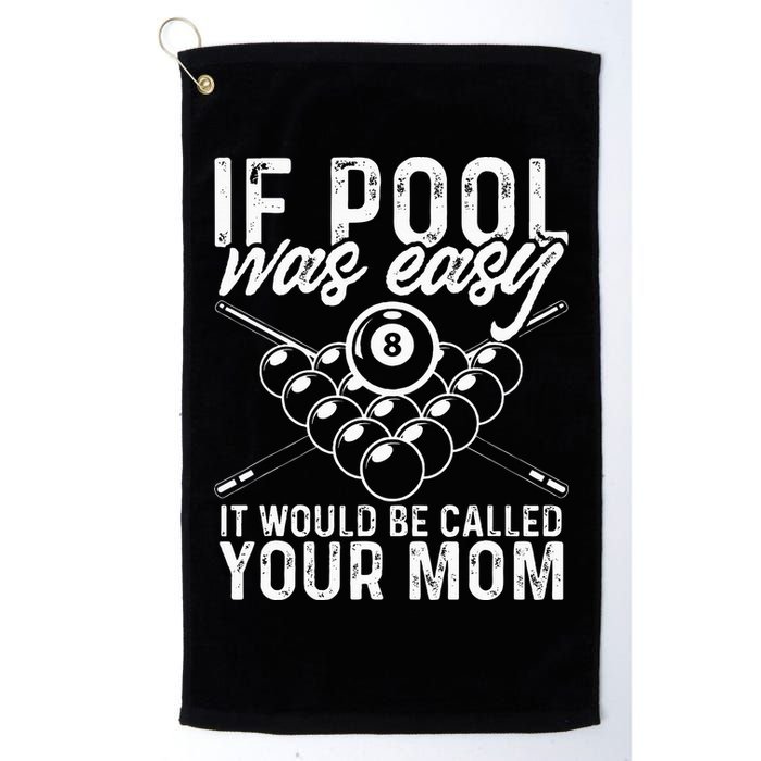 If Pool Was Easy Funny Sport Pool Billiard  Golf Towel