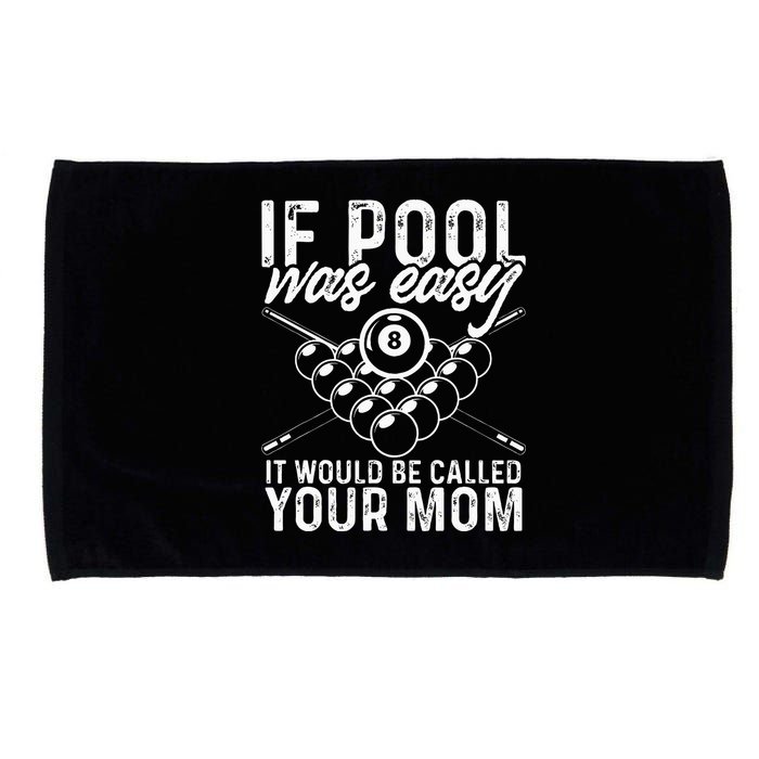 If Pool Was Easy Funny Sport Pool Billiard  Microfiber Hand Towel