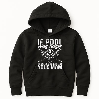 If Pool Was Easy Funny Sport Pool Billiard  Kids Hoodie