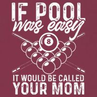 If Pool Was Easy Funny Sport Pool Billiard  16oz Travel Tumbler