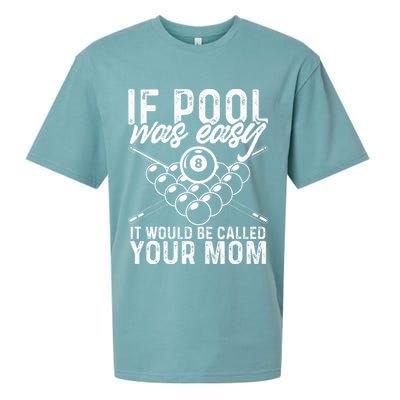 If Pool Was Easy Funny Sport Pool Billiard  Sueded Cloud Jersey T-Shirt