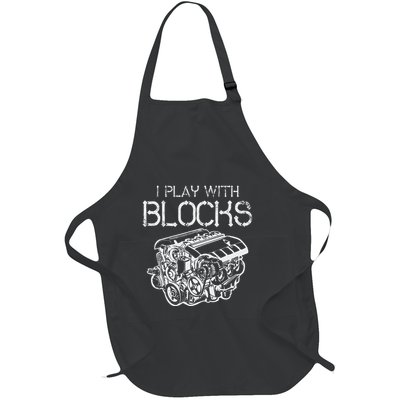 I Play With Blocks Mechanic Engine Block Car Mechanic Gift Full-Length Apron With Pockets