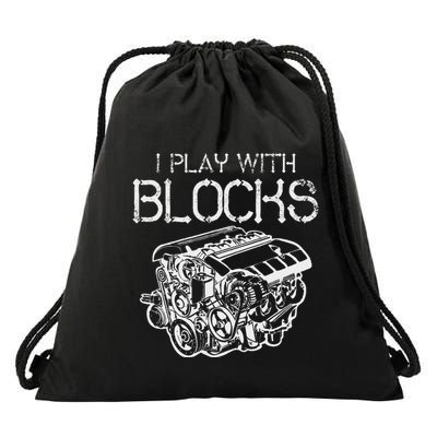 I Play With Blocks Mechanic Engine Block Car Mechanic Gift Drawstring Bag