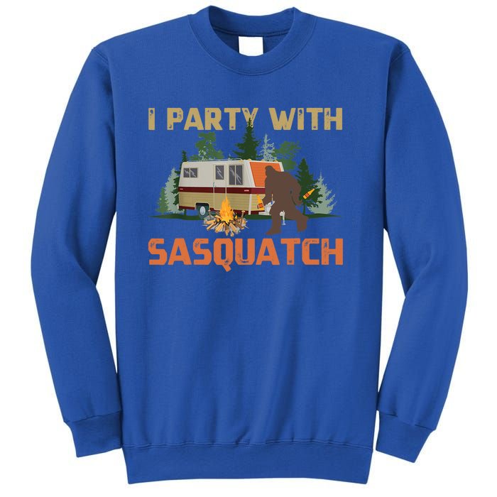 I Party With Sasquatch Bigfoot Camping Funny Gift Vintage Funny Camper Gift Sweatshirt