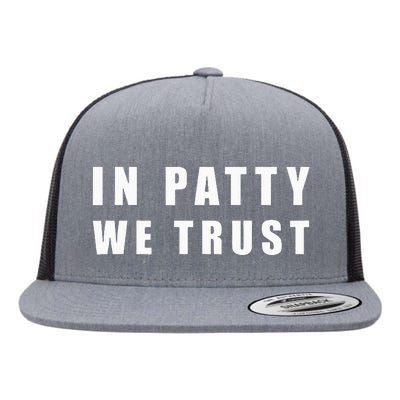 In Patty We Trust Flat Bill Trucker Hat