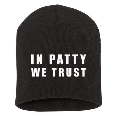 In Patty We Trust Short Acrylic Beanie