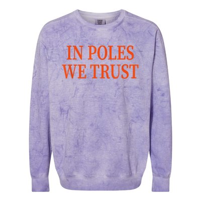 In Poles We Trust Colorblast Crewneck Sweatshirt