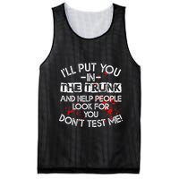 ILl Put You In The Trunk And Help People Look For You Funny Mesh Reversible Basketball Jersey Tank
