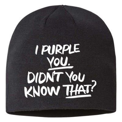 I Purple You Didn't You Know That Funny Korean Music Joke Sustainable Beanie