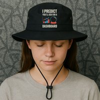 I Predict You’ll Ask For A Dashboard Data Scientist Legacy Cool Fit Booney Bucket Hat