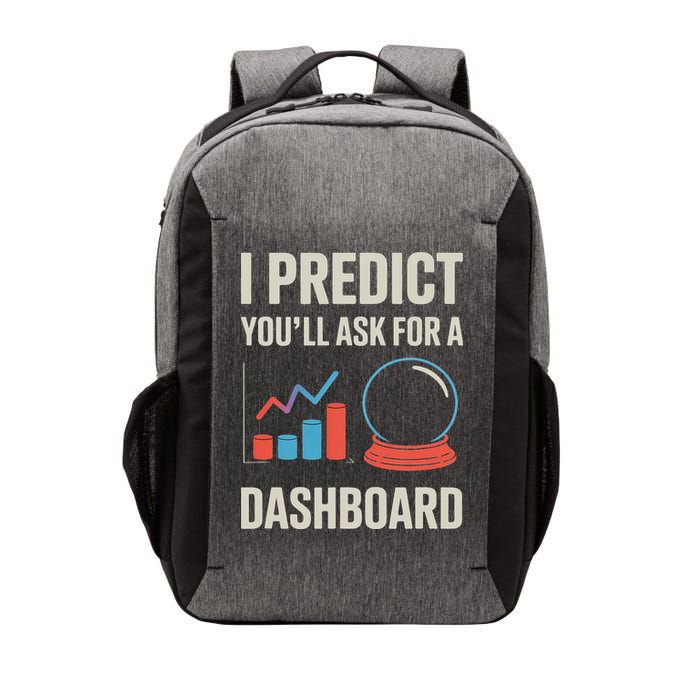 I Predict You’ll Ask For A Dashboard Data Scientist Vector Backpack
