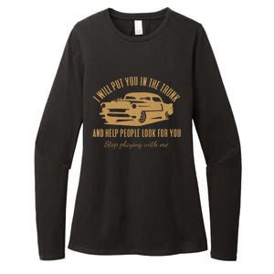 Ill Put You In The Trunk Dont Test Me Classic Cars Graphic Womens CVC Long Sleeve Shirt