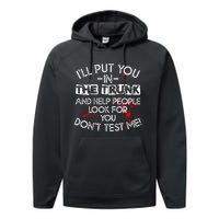 ILl Put You In The Trunk And Help People Look For You Funny Performance Fleece Hoodie