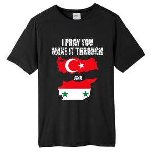 I Pray You Make It Through , Flag Turkey, Syria Tall Fusion ChromaSoft Performance T-Shirt