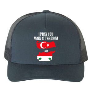 I Pray You Make It Through , Flag Turkey, Syria Yupoong Adult 5-Panel Trucker Hat