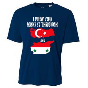 I Pray You Make It Through , Flag Turkey, Syria Cooling Performance Crew T-Shirt