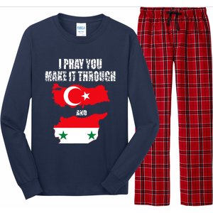 I Pray You Make It Through , Flag Turkey, Syria Long Sleeve Pajama Set