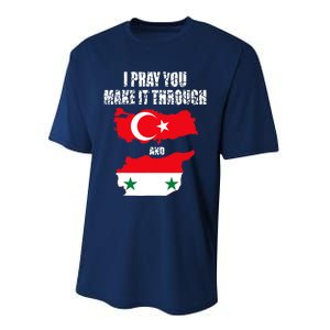 I Pray You Make It Through , Flag Turkey, Syria Performance Sprint T-Shirt