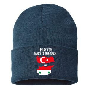 I Pray You Make It Through , Flag Turkey, Syria Sustainable Knit Beanie