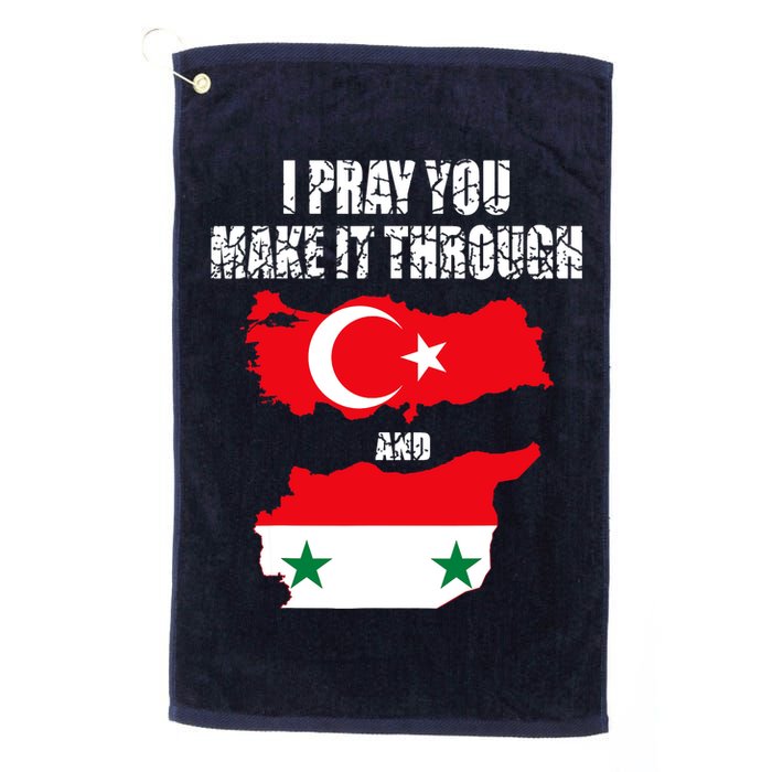 I Pray You Make It Through , Flag Turkey, Syria Golf Towel