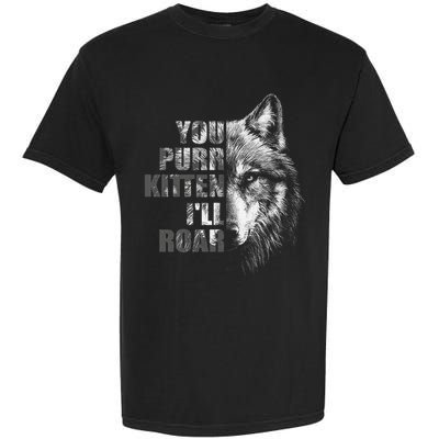ILl Protect You Kitten No Matter What Funny Alpha Wolf Meme Garment-Dyed Heavyweight T-Shirt