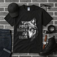 ILl Protect You Kitten No Matter What Funny Alpha Wolf Meme Tall T-Shirt