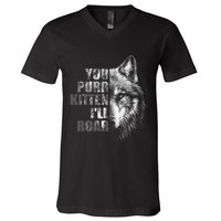 ILl Protect You Kitten No Matter What Funny Alpha Wolf Meme V-Neck T-Shirt
