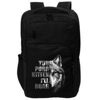 ILl Protect You Kitten No Matter What Funny Alpha Wolf Meme Impact Tech Backpack