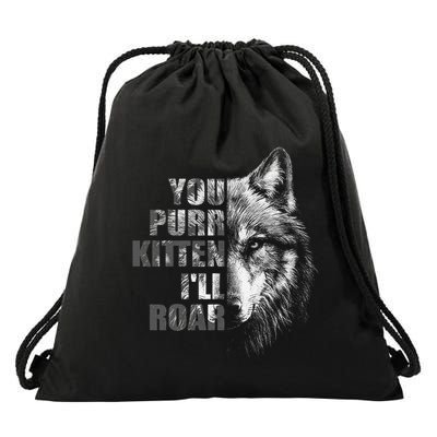 ILl Protect You Kitten No Matter What Funny Alpha Wolf Meme Drawstring Bag