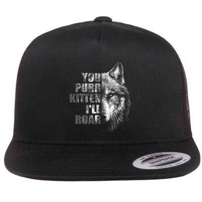 ILl Protect You Kitten No Matter What Funny Alpha Wolf Meme Flatbill Hat