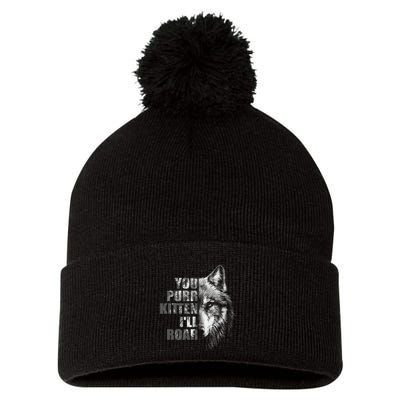 ILl Protect You Kitten No Matter What Funny Alpha Wolf Meme Pom Pom 12in Knit Beanie