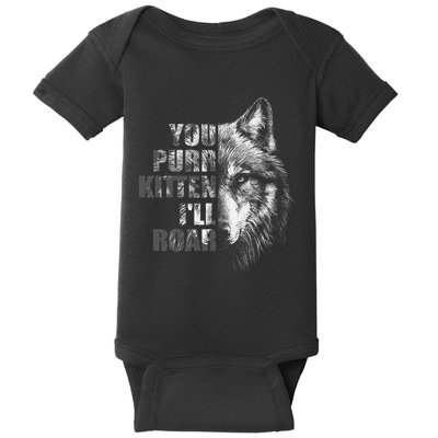 ILl Protect You Kitten No Matter What Funny Alpha Wolf Meme Baby Bodysuit