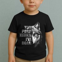 ILl Protect You Kitten No Matter What Funny Alpha Wolf Meme Toddler T-Shirt
