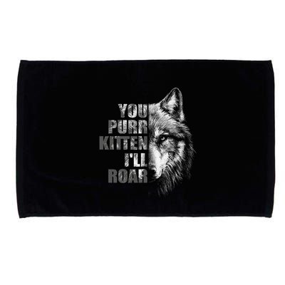 ILl Protect You Kitten No Matter What Funny Alpha Wolf Meme Microfiber Hand Towel