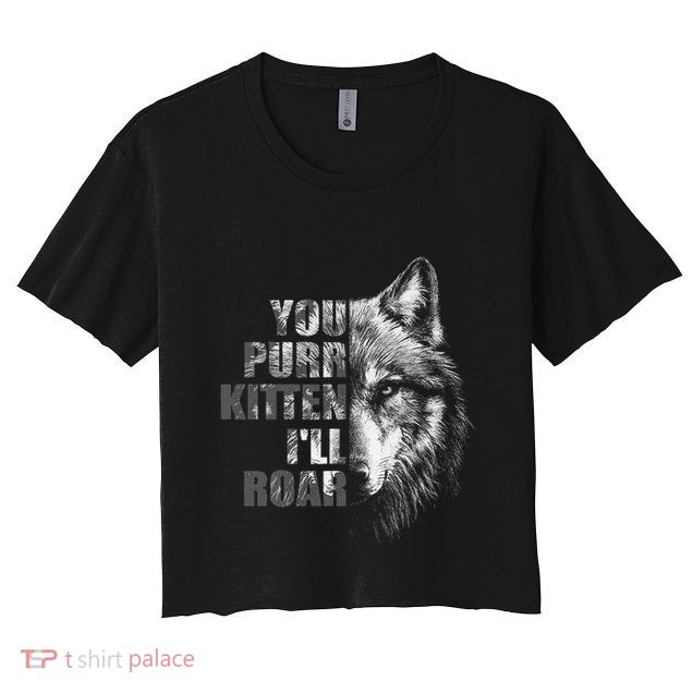 ILl Protect You Kitten No Matter What Funny Alpha Wolf Meme Crop Top