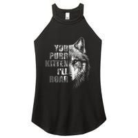 ILl Protect You Kitten No Matter What Funny Alpha Wolf Meme Women's Perfect Tri Rocker Tank