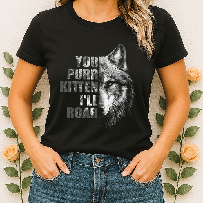 ILl Protect You Kitten No Matter What Funny Alpha Wolf Meme Womens T-Shirt