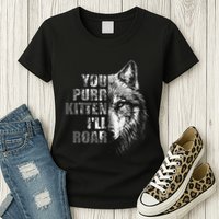 ILl Protect You Kitten No Matter What Funny Alpha Wolf Meme Womens T-Shirt