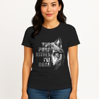 ILl Protect You Kitten No Matter What Funny Alpha Wolf Meme Womens T-Shirt