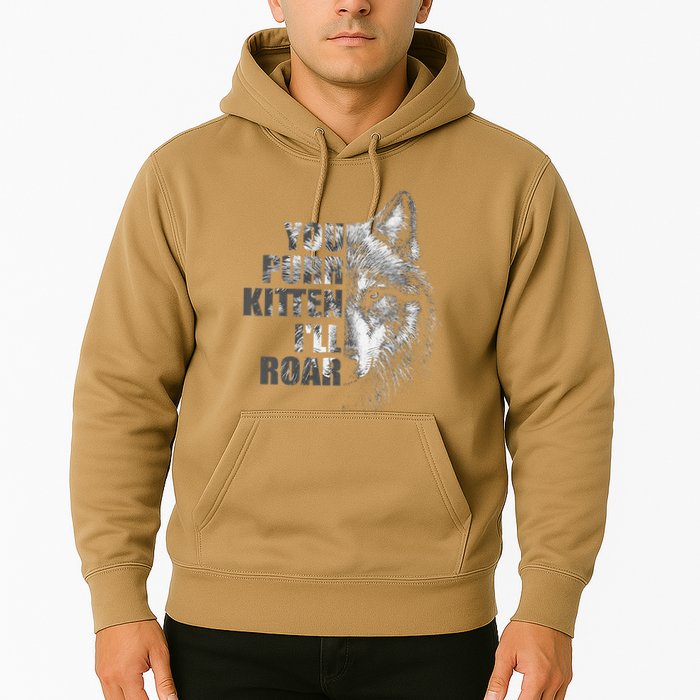 ILl Protect You Kitten No Matter What Funny Alpha Wolf Meme Hoodie