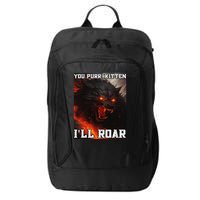 ILl Protect You Kitten No Matter What Funny Alpha Wolf Meme City Backpack
