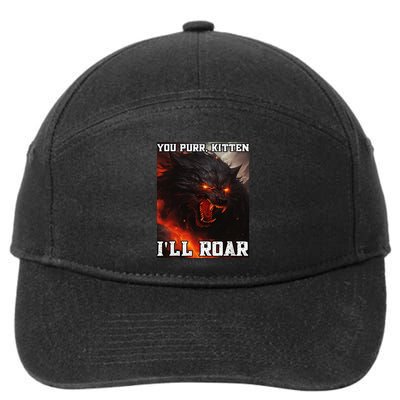 ILl Protect You Kitten No Matter What Funny Alpha Wolf Meme 7-Panel Snapback Hat