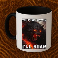 ILl Protect You Kitten No Matter What Funny Alpha Wolf Meme Mug