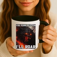 ILl Protect You Kitten No Matter What Funny Alpha Wolf Meme Mug