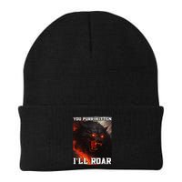 ILl Protect You Kitten No Matter What Funny Alpha Wolf Meme Beanie