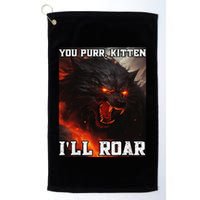 ILl Protect You Kitten No Matter What Funny Alpha Wolf Meme Golf Towel