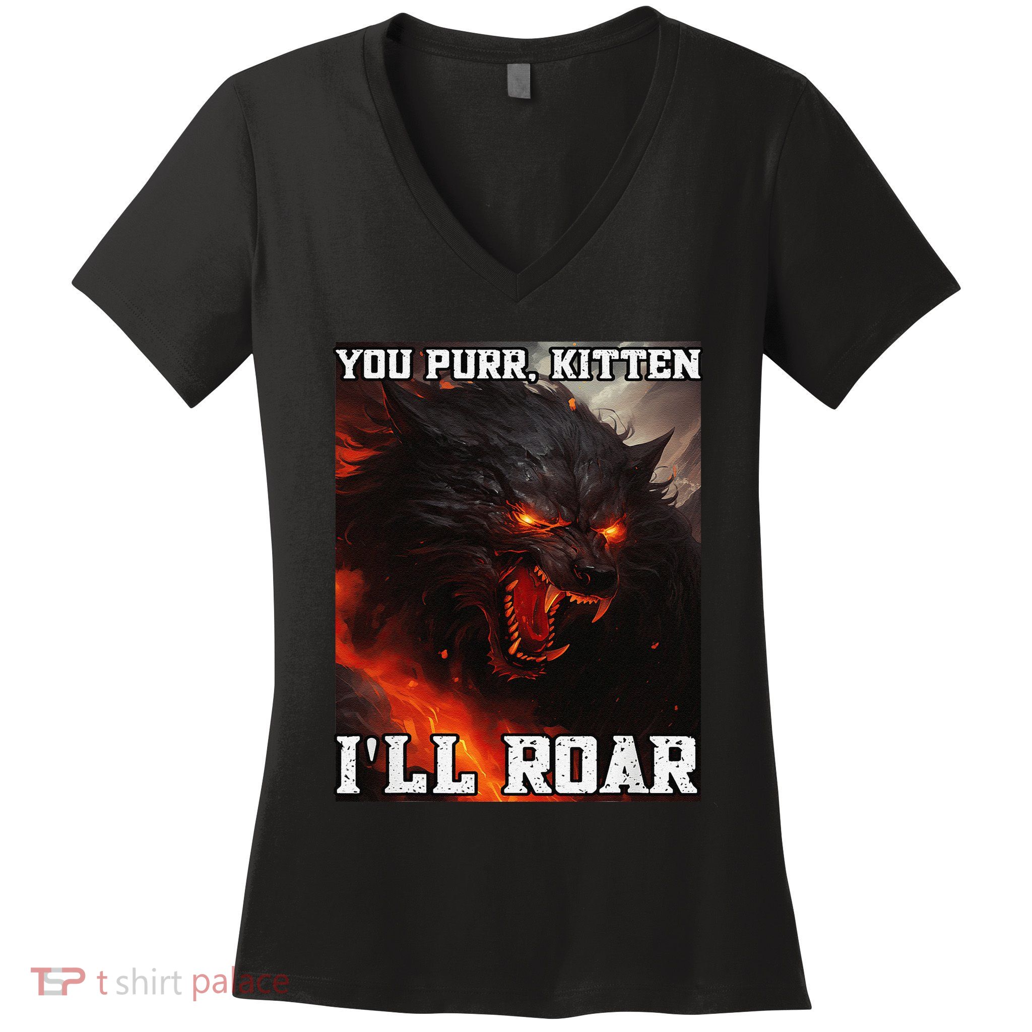 ILl Protect You Kitten No Matter What Funny Alpha Wolf Meme Women's V-Neck T-Shirt