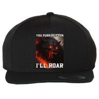 ILl Protect You Kitten No Matter What Funny Alpha Wolf Meme Wool Snapback Cap