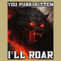ILl Protect You Kitten No Matter What Funny Alpha Wolf Meme Button